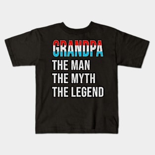 Grand Father Luxembourgish Grandpa The Man The Myth The Legend - Gift for Luxembourgish Dad With Roots From  Luxembourg Kids T-Shirt